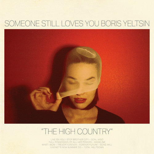 the album cover for Someone Still Loves You Boris Yeltsin - High Country