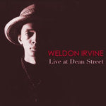 the album cover for Weldon Irvine - Live at Dean Street