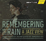 Remembering the Rain - a Jazz View (CD)