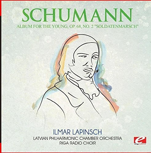the album cover for Latvian Philharmonic Chamber Orchestra - Album for the Young Op. 68 No. 2 Soldatenmarsch