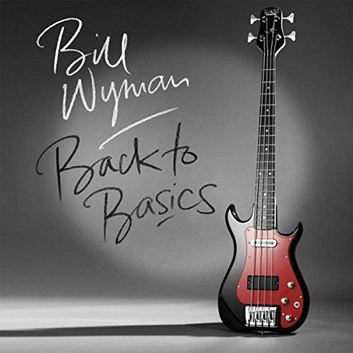 Bill Wyman - Back to Basics (CD)
