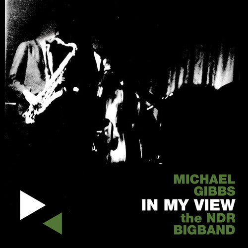 the album cover for Michael Gibbs & Ndr Bigband - In My View