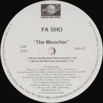 Fa Sho : The Moocher (12", Promo)