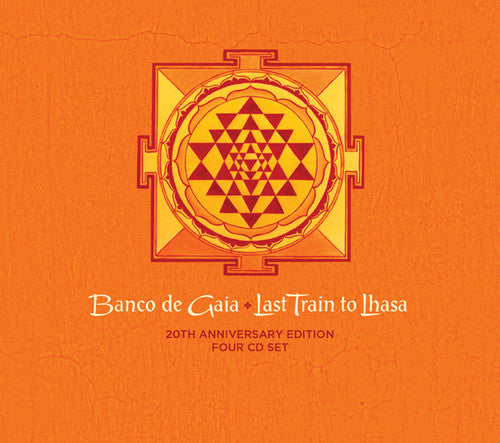 the album cover for Banco De Gaia - Last Train to Lhasa: 20th Anniversary Edition