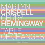 the album cover for Crispell / Hemingway - Table of Changes