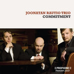 the album cover for Joonathan Rautio Trio - Commitment