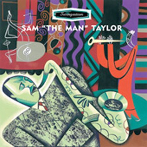 the album cover for Sam "The Man" Taylor (Sax) - Swingstation