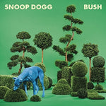 Snoop Dogg - Bush (Vinilo)