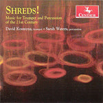 the album cover for Prieto / Kosmyna / Waters - Shreds Music for Trumpet & Percussion of the 21st