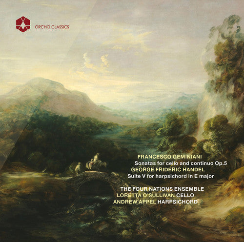 the album cover for Geminiani / Four Nations Ensemble / Osullivan - Sonatas for Cello & Continuo / Suite V for Harps