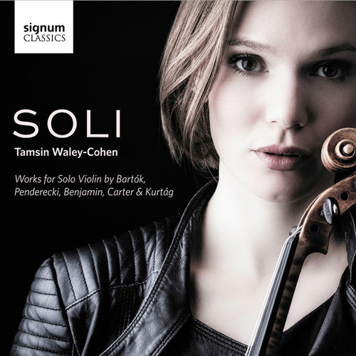 the album cover for Tamsin Waley-Cohen - Soli - Works for Solo Violin