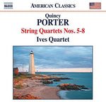 the album cover for Porter / Ives Quartet - String Quartets Nos. 5-8 Vol. 2