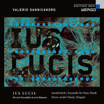 the album cover for Musikfabrik - Sannicandro: Ius Lucis