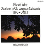 the album cover for Michael Vetter - Vetter: Overtones in Old European Cathedrals