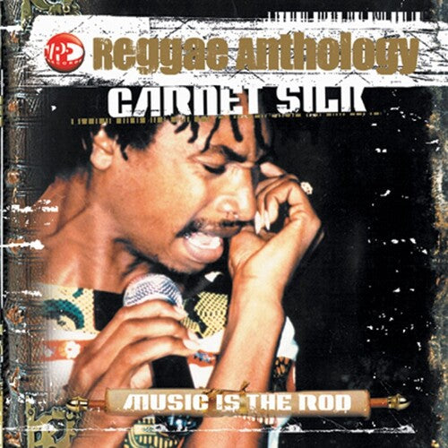 Garnett Silk - Reggae Anthology: Music Is the Rod (Vinyl)