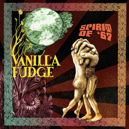 Vanilla Fudge - Spirit of '67 (Vinilo)