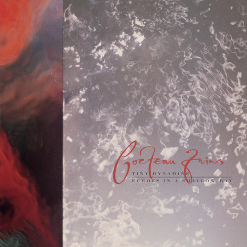 Cocteau Twins - Tiny Dynamine / Ecos en una bahía poco profunda (Vinilo)
