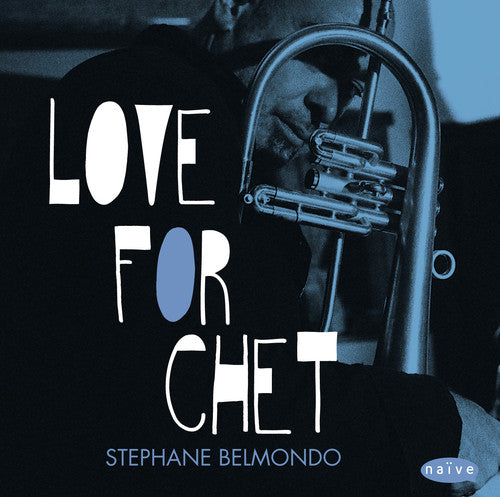 the album cover for Stephane Belmondo - Love for Chet