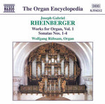 the album cover for J. RHEINBERGER - Works for Organ 1: Sonatas 1-4