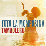 Toto La Momposina - Tambolero (CD)
