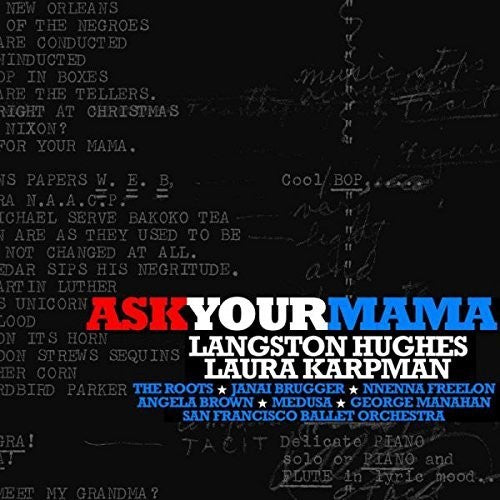 the album cover for Sf Ballet Orchestra / Manahan - Ask Your Mama (Poetry By Langston Hughes)