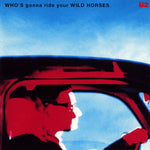 U2 : Who's Gonna Ride Your Wild Horses (CD, Maxi)