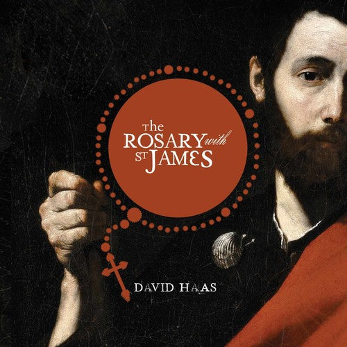 the album cover for David Haas - The Rosary with St. James