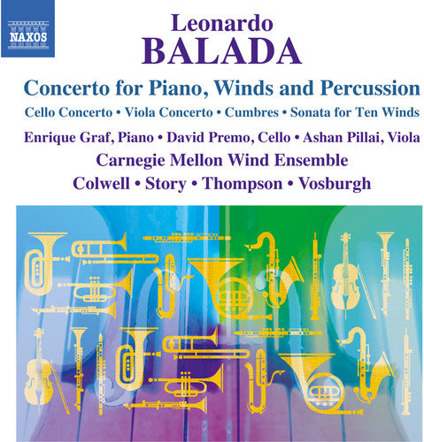 the album cover for Balada / Carnegie Mellon Wind Ensemble / Graf - Concerto for Piano Winds & Percussion - Concerto