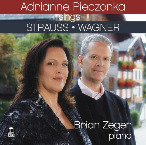 Adrianne Pieczonka canta Strauss y Wagner (CD)