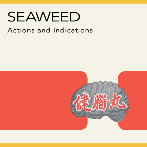 Seaweed - Actions and Indications (Vinyl)