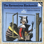 the album cover for Trevor Pinnock - Harmonious Blacksmith / Harpsichord Solos