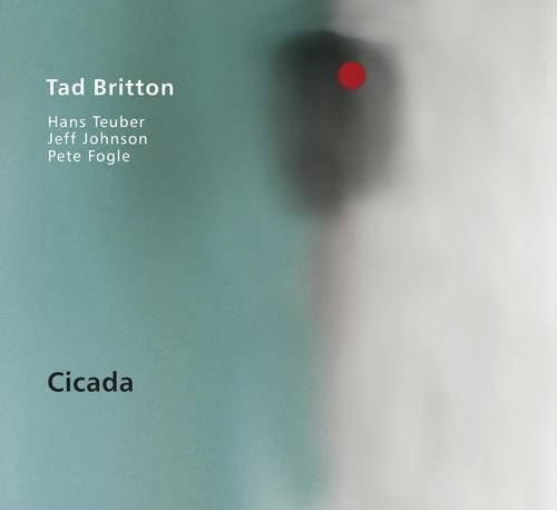 the album cover for Tad Britton - Cicada