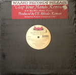 DJ Alfredo Roman* : Clap Your Hands Remixes / MaMa's Rump Roast (12")