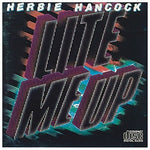 the album cover for Herbie Hancock - Lite Me Up