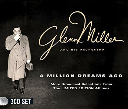 the album cover for Glenn Miller - A Million Dreams Ago