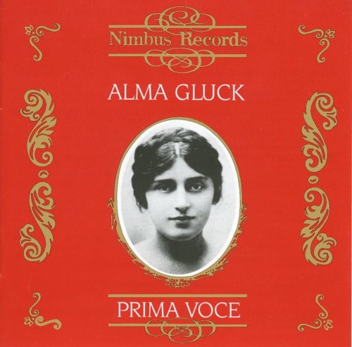 the album cover for Alma Gluck - Recordings 1911-1917