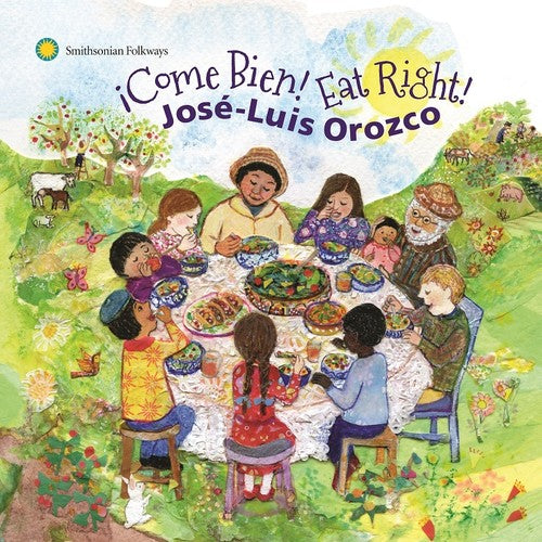 the album cover for JOSE-LUIS OROZCO - Come Bien Eat Right