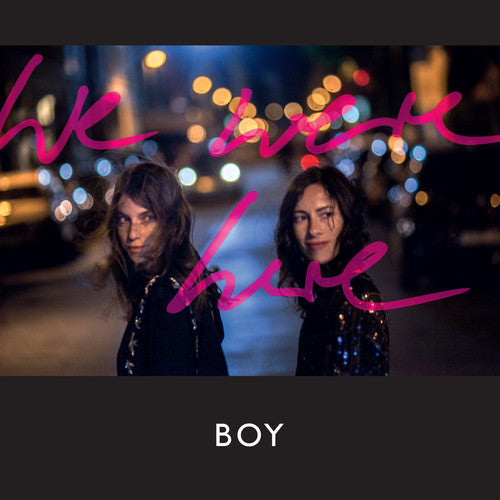 BOY - We Were Here (CD)