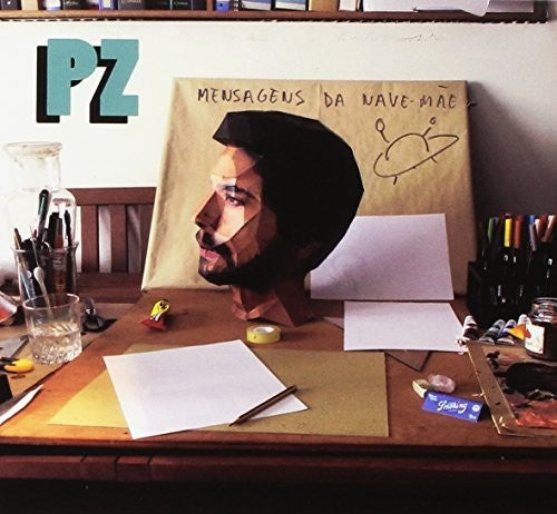 the album cover for PZ - Mensagens Da Nave Mae