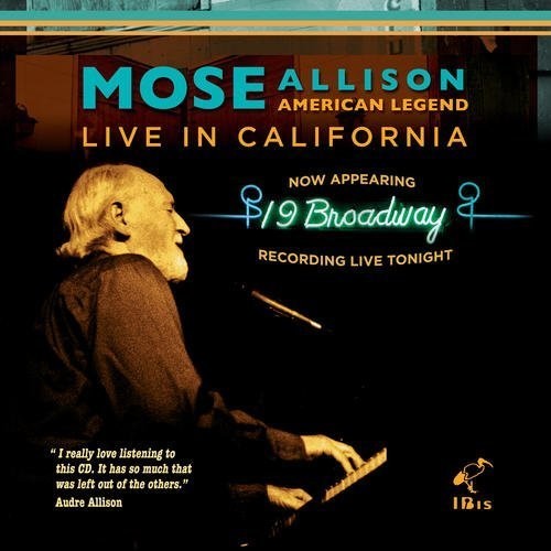 the album cover for Mose Allison - American Legend - Live in California