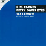 Kim Carnes : Betty Davis Eyes 2002 Remixes (Exclusive Italian Remix) (12")