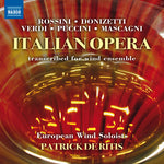 the album cover for Puccini / European Wind Soloists / De Ritis - Italian Opera - Transcribed for Woodwind Ensemble