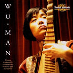 the album cover for Wu Man - Music for Chinese Pipa & Traditional Contemporary