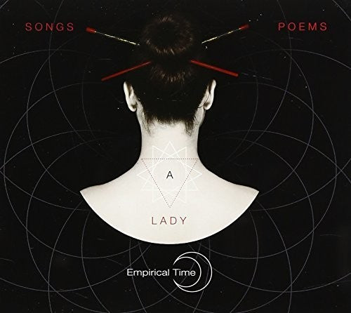 the album cover for Empirical Time - Songs Poems & a Lady