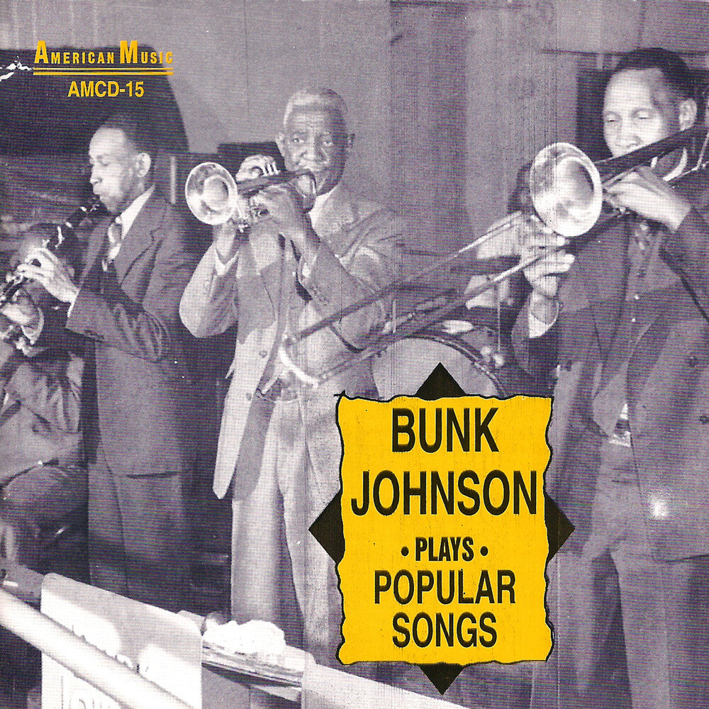 the album cover for Bunk Johnson - Bunk Johnson Plays Popular Songs