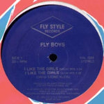 Fly Boys* : I Like The Girls (12", Blu)