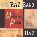 the album cover for Raz Band - Madison Park