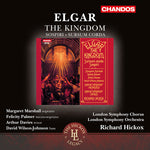 the album cover for Elgar / London Symphony Orchestra & Chorus - The Kingdom - Sospiri - Sursum Corda (The Hick)