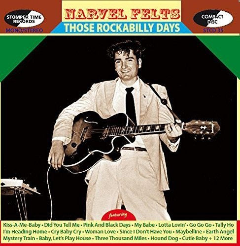 the album cover for Narvel Felts - Those Rockabilly Days