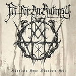 Apto para una autopsia - Esperanza absoluta, infierno absoluto (CD)